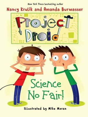 cover image of Science No Fair!: Project Droid #1